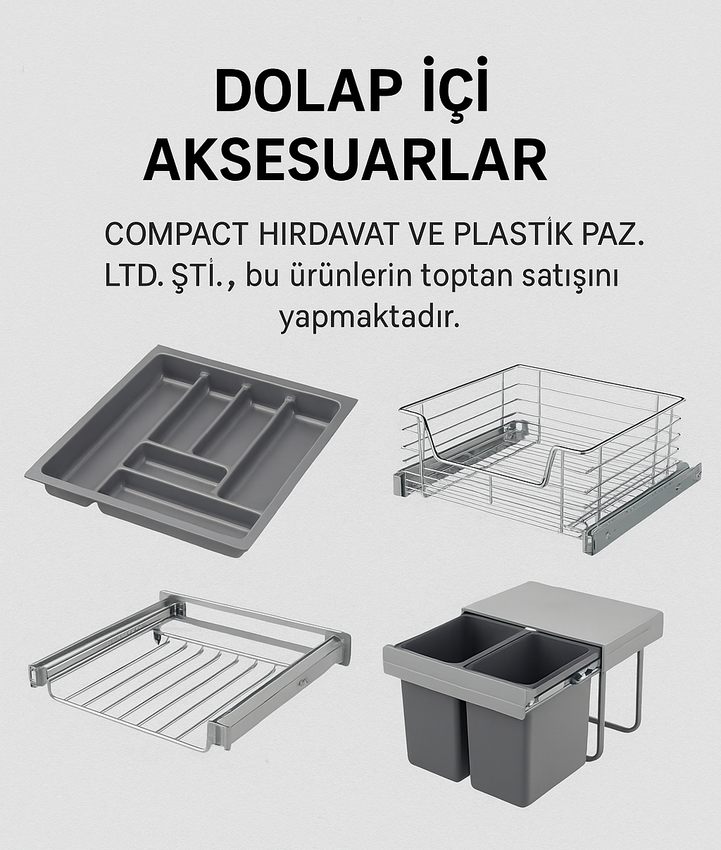 Dolap İçi Aksesuarlar – Toptan Satışta Kalite ve Çeşitlilik